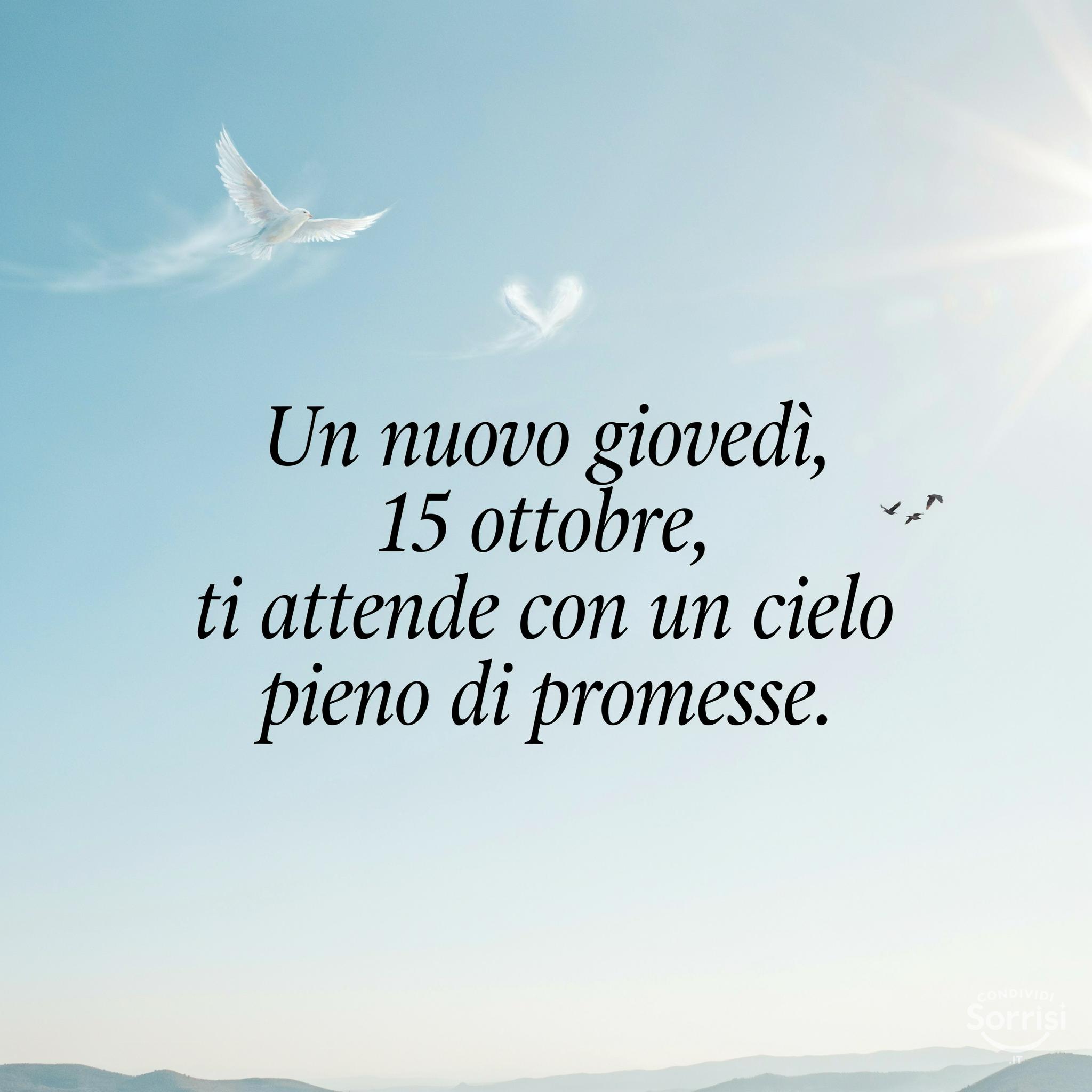 Un nuovo giovedì, 15 ottobre, ti attende con un cielo pieno di promesse.