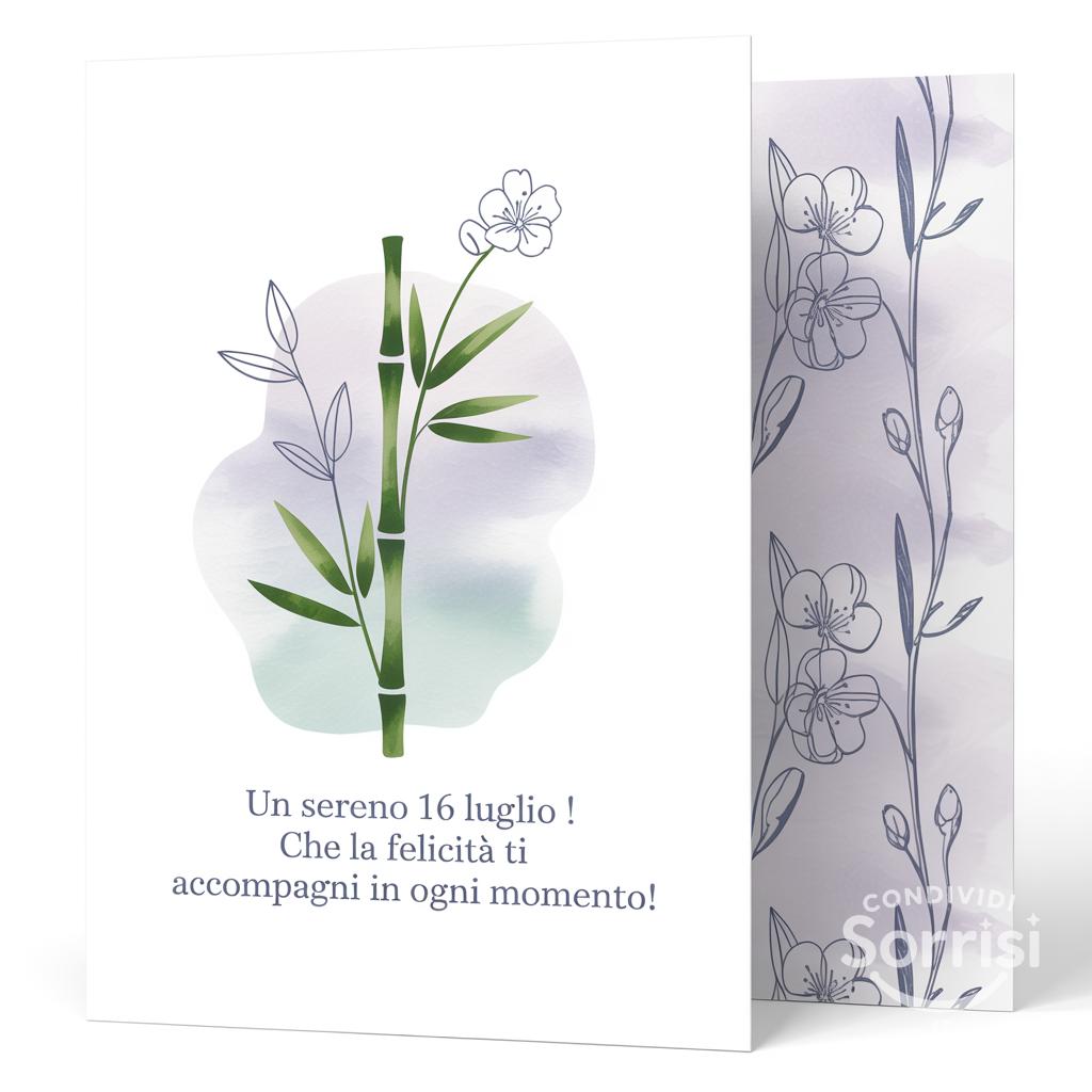 Un sereno  16 luglio ! Che la felicità ti accompagni in ogni momento!